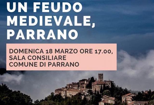 "Viaggio storico e geografico attraverso un feudo medievale, Parrano"