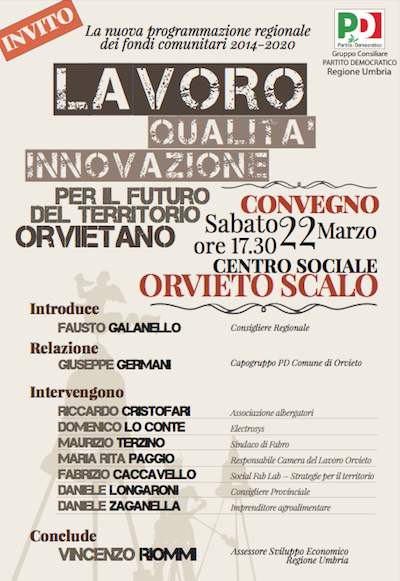 Convegno su "Lavoro, qualità, innovazione per il futuro del territorio orvietano"