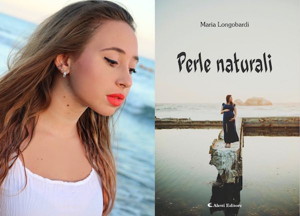 Romanzo d'esordio per Maria Longobardi. Disponibile "Perle Naturali"