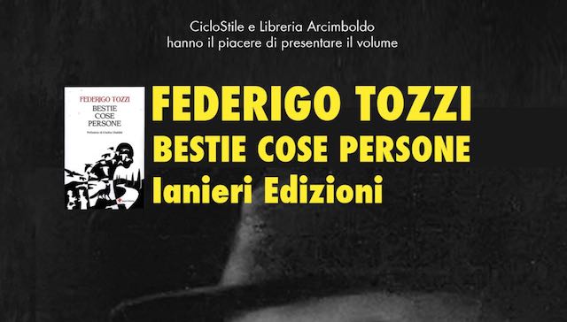 "Bestie, Cose, Persone". CicloStile ospita la presentazione delle prose di Federigo Tozzi