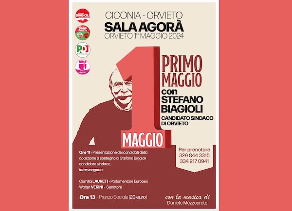"Tutti insieme il 1° Maggio con Stefano Biagioli, candidato sindaco al Comune di Orvieto"