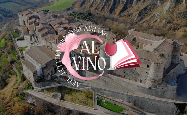 "ALVino- Arte Letteratura e Vino". Due giorni di spettacoli, mostre e banchi d'assaggio